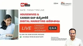 LIVE at 7 PM 🔥 Career Restart with Digital Marketing | Housewives & Career Gap Special Webinar