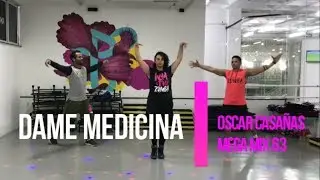 Dame Medicina || Mega Mix 63 || Zumba® || Team FeZta