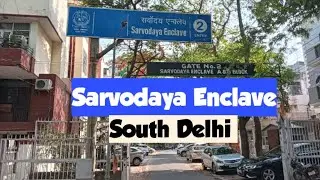 Walking Tour: Sarvodaya Enclave, South Delhi, New Delhi. @newdelhibharat