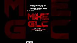 Mike GLC Freestyle New Music MARCUS AURELIUS Coming 🔜