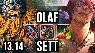 OLAF vs SETT (TOP) | Rank 7 Olaf, 13/3/10, Legendary | EUW Challenger | 13.14