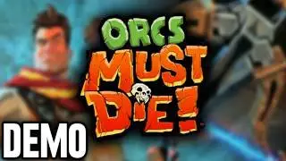 Orcs Must Die! - Demo Fridays