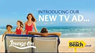 On the Beach new TV ad. Lounge on beach lover. Lounge on.