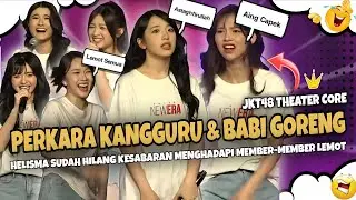 JKT48 - JKT48 THEATER CORE || Ketika Olla Dan Eli Memegang Kendali Tahta Kekocakan Di Theater 🤣‼️