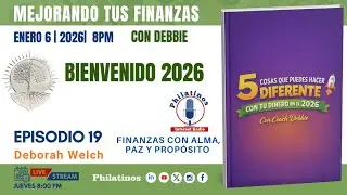 Mejorando tus Finanzas, con Debie Enero 8 2025 📱