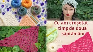 Procesele mele ||  O croșetă, câteva ghemuri… și activitate plăcută”