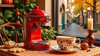 Living Coffee & Happy Bossa Nova ~ Autumn Jazz Instrumental for Relaxation & Positive Mood