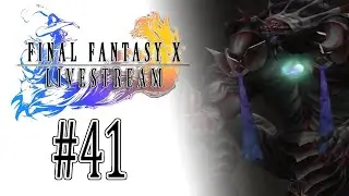 Pelataan Final Fantasy X - Livestream - Osa 41 [Omega Dungeon 2/2]