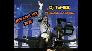 Michael Jackson - JAM Live Mix 2020 *Dj ToMEE*