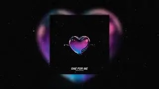 Sxcrets, Eternalme - One For Me