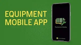 John Deere Equipment Mobile App