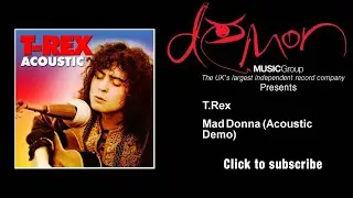 T.Rex - Mad Donna - Acoustic Demo