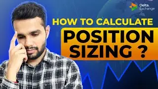 How to do proper position sizing? || Delta Exchange risk management @deltaexchange  #bitcoin #eth