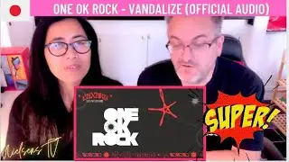 🇩🇰NielsenTV REACT TO 🇯🇵One Ok Rock - Vandalize (Official Audio)