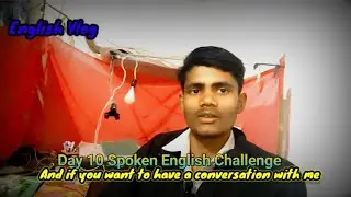 DAY 11 SPOKEN ENGLISH VLOG !! ENGLISH BLOG WITH INDIAN BOY !! HOW TO BECOME FLUENT IN ENGLISH