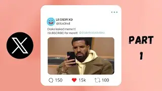 Drake Twitter Meme ( Part 1)