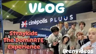 VLOG | STRAYKIDS THE DOMINATE EXPERIENCE | BREN VIDEOS