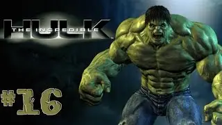 The Incredible Hulk - Walkthrough - Part 16 (PC) [HD]