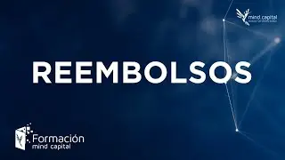 Mind.Capital Formaci&oacute;n: Reembolsos
