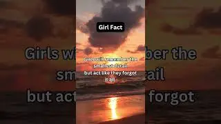 Girl Fact #GirlFacts #SheRemembers #RealTalk #FemaleMindset #RelatableTruth