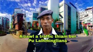 Mizorama traffic thiam ber Pu Lalhmingliana