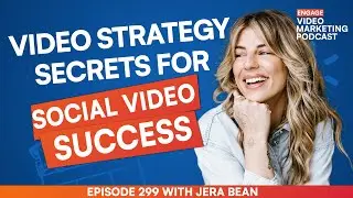 Your secret sauce for your SOCIAL VIDEO STRATEGY in 2024 (Full Interview with Jera Bean)
