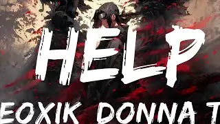 Deoxik, Donna Tella - Help (Lyrics) [7clouds Release]  | Top Vibes Music