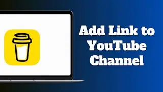 How to Add Buy Me a Coffee Link to YouTube Channel