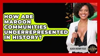 How Are Maroon Communities Underrepresented In History? - Black History Files
