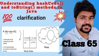 Java  Object class methods ,hashCode() and toString(), methods complete explanation.