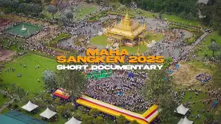 MAHA SANGKEN 2025 - Short Documentary | Namsai | TKHLS |