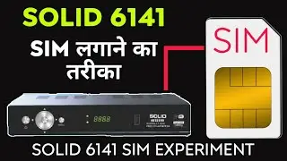 DIY| How To Make Sim Supported SOLID 6141 | SOLID 6141 मे SIM CARD लगाने का तरीका