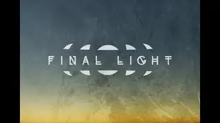 Final Light - The Refusal