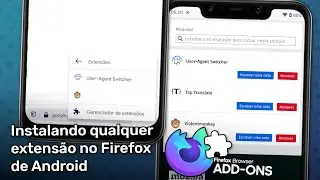 Instalar Qualquer Extens&atilde;o do addons.mozilla no Firefox de Android (Firefox Nightly)
