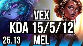 VEX vs MEL (MID) | 15/5/12, Dominating | KR Master | 25.13