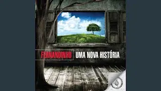 Uma Nova História (Ao Vivo)