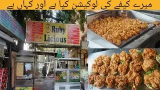 Rubylicious Cafe Ki kaya location hy aap kasay yaha asaktay hain By Chef Nazia Vlog @chefnazia11 