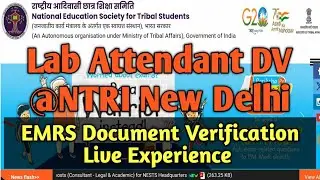 EMRS Document Verification Live Experience Lab Attendant @NTRI New Delhi🔥