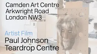 Paul Johnson on Teardrop Centre, Camden Arts Centre, 2017