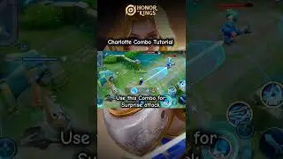 Charlotte Combo Guide Part 3[Flicker Combo] #honorofkings #shorts