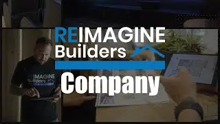 Reimagine Builders Company Overview