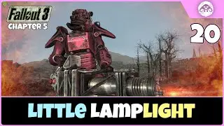 Fallout 3 (TTW / Ch.5) #20: Little Lamplight