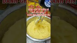 C&aacute;ch L&agrave;m Sốt Bơ Dầu Trứng Kinh Doanh B&aacute;nh M&igrave; Thơm B&eacute;o Kh&ocirc;ng Bị T&aacute;ch Dầu #sốtbơb&aacute;nhm&igrave;