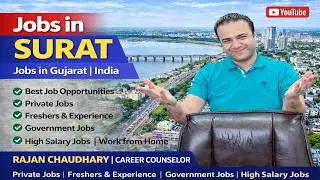Jobs in Surat - Jobs in Gujarat - Latest Vacancy of Surat - Surat Jobs Vacancy - Rajan Chaudhary