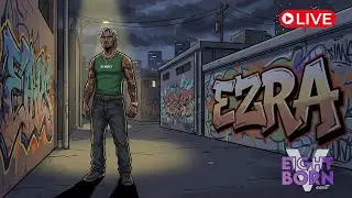 Ezra Johnson / PARA LAZIM / EigthbornV Next