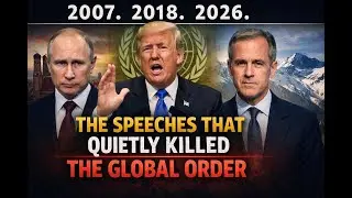 2007. 2018. 2026. The Speeches That Quietly Killed the Global Order.