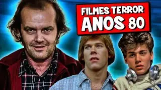 8 MELHORES FILMES DE TERROR ANOS 80
