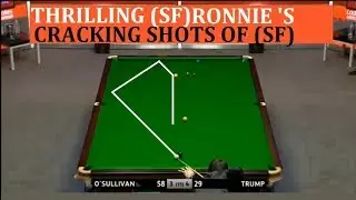 RONNIE VS TRUMP (SF) O'SULLIVAN'S CRACKING SHOTS OF SEMI FINAL SNOOKER PLAYERS CHAMPIONSHIP 2018