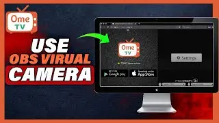 Как использовать виртуальную камеру OBS на Ometv (2025)