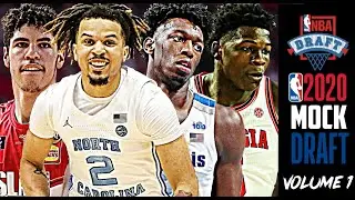 2020 NBA Mock Draft Vol. 1: LaMelo Ball | James Wiseman | Anthony Edwards | Cole Anthony